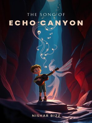 cover image of The Song of Echo Canyon
